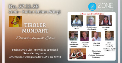 Tiroler Mundart - Zommhuckn und Loosn